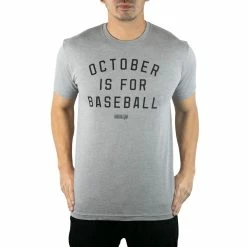 Baseballism – October Is For Baseball T-Shirt (Men’s)
